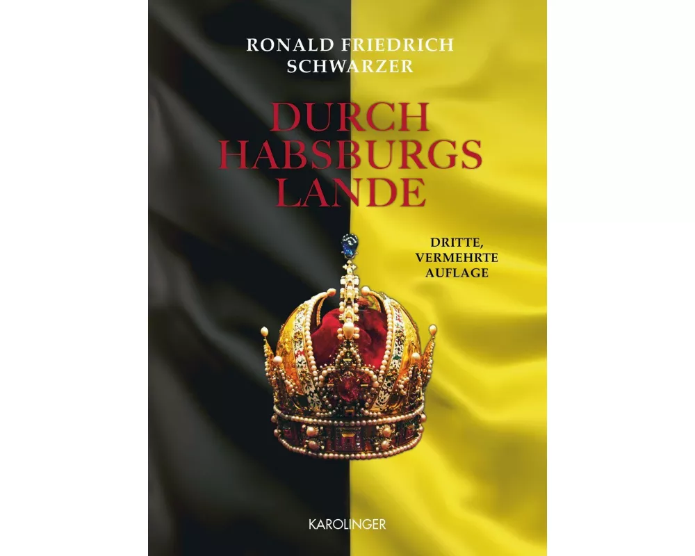 Durch Habsburgs Lande