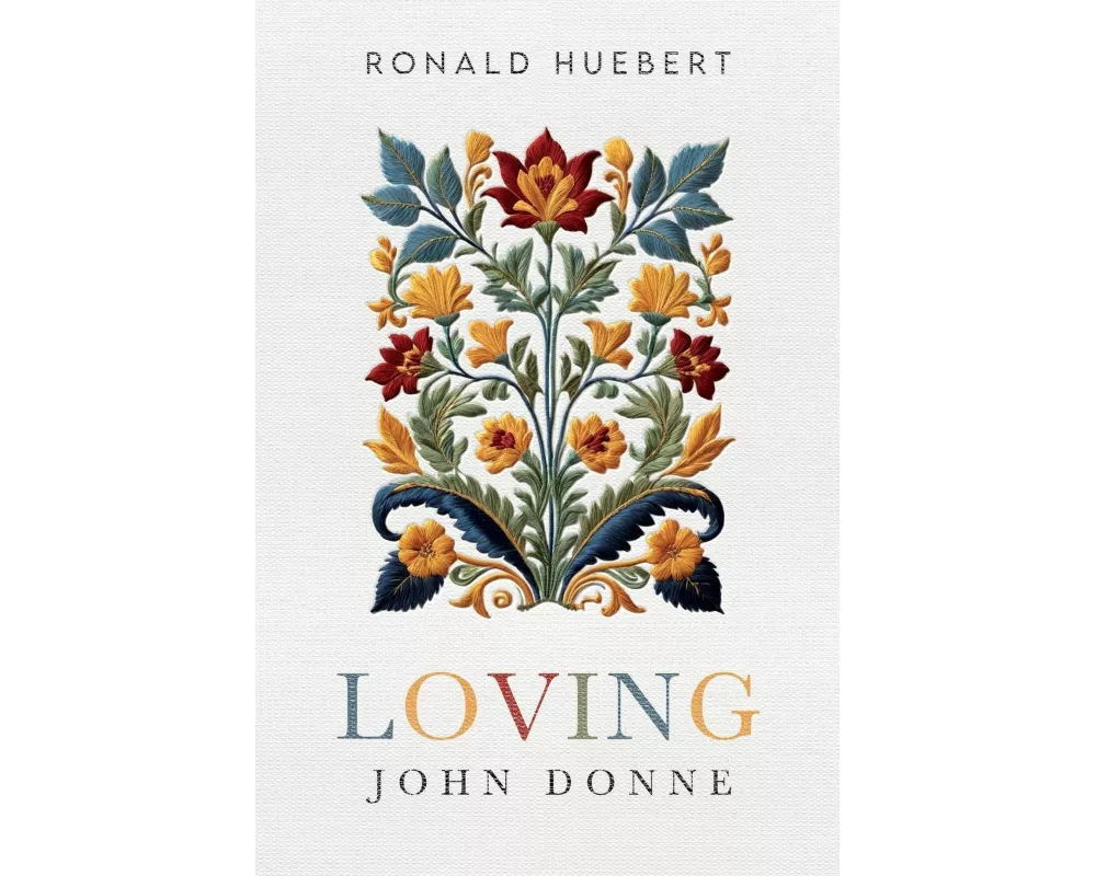 Loving John Donne