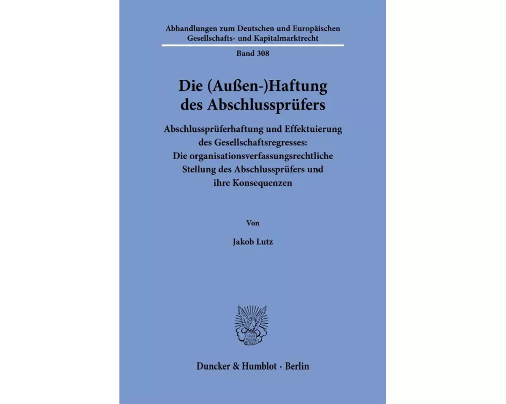 Die (Außen-)Haftung des Abschlussprüfers