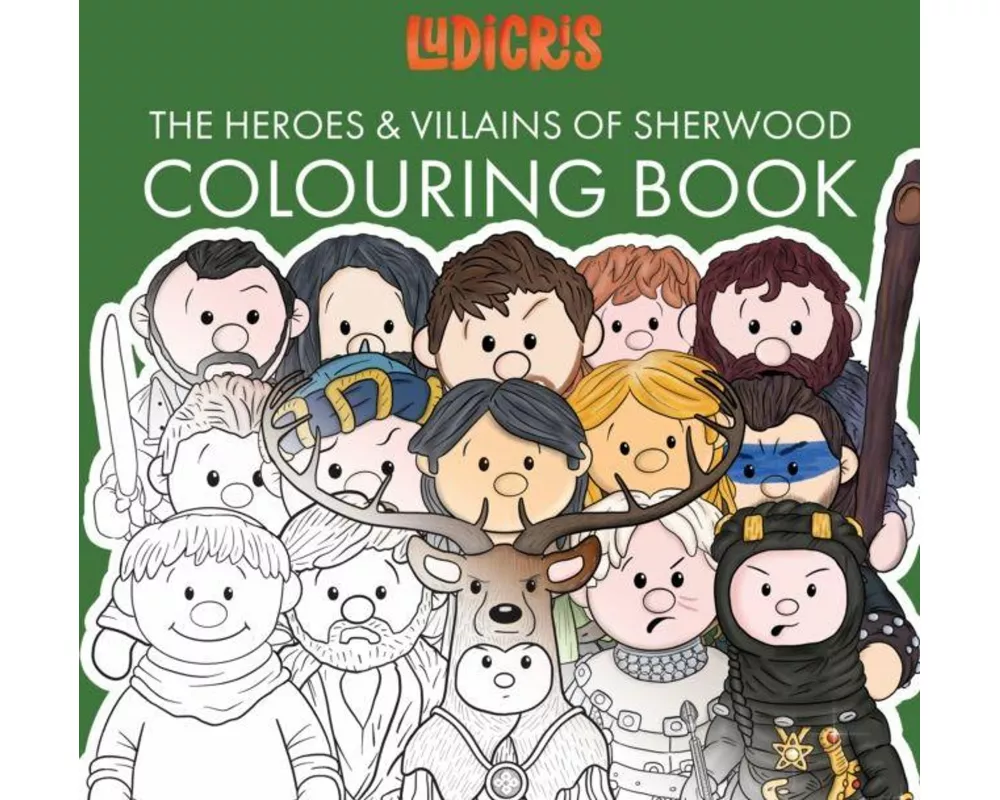 The Heroes & Villains of Sherwood Colouring Book