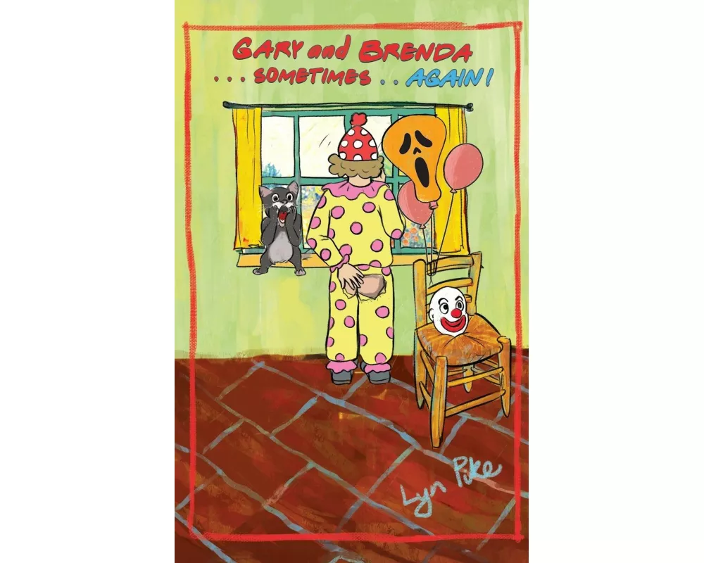 GARY AND BRENDA . . . Sometimes Again