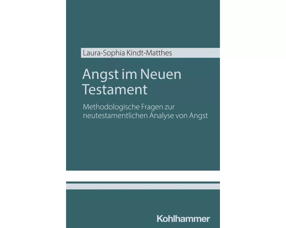Angst im Neuen Testament