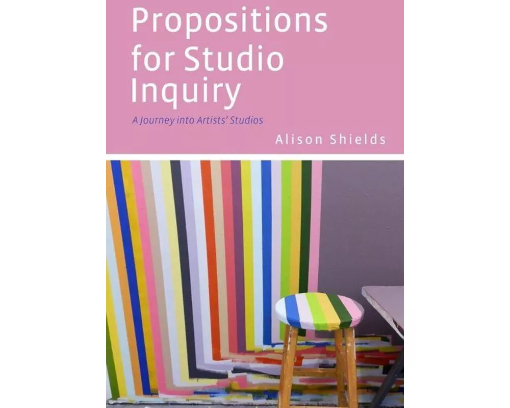Propositions for Studio Inquiry