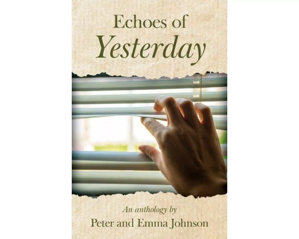 Echoes of Yesterday
