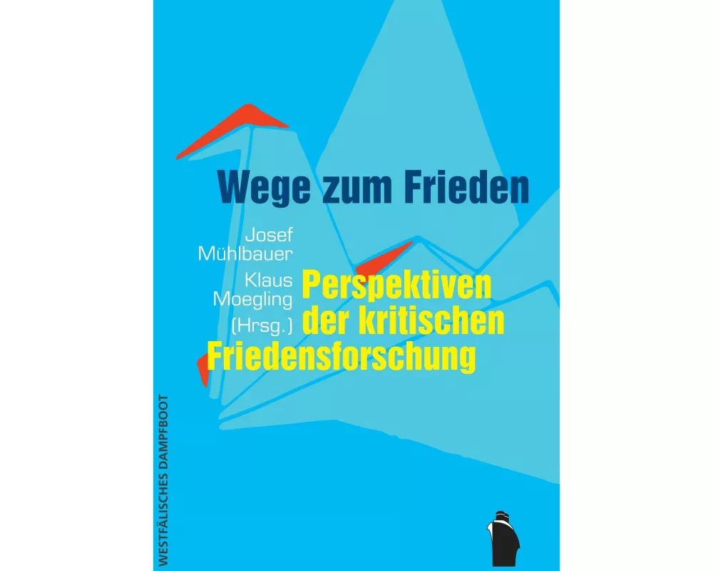 Wege zum Frieden