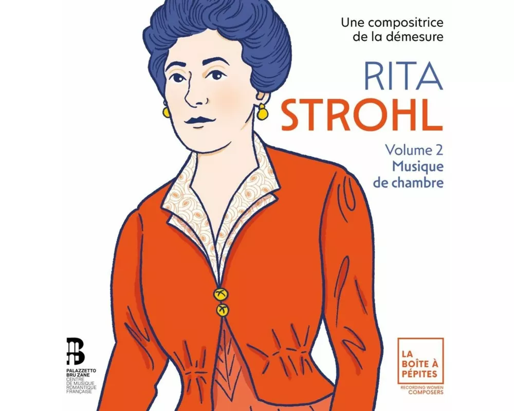 Rita Strohl: Volume 2,Musique de chambre