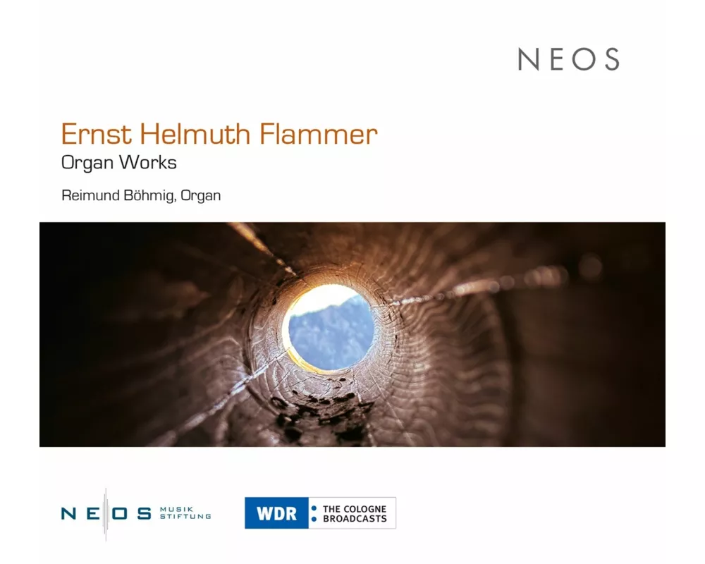 Ernst Helmuth Flammer: Organ Works