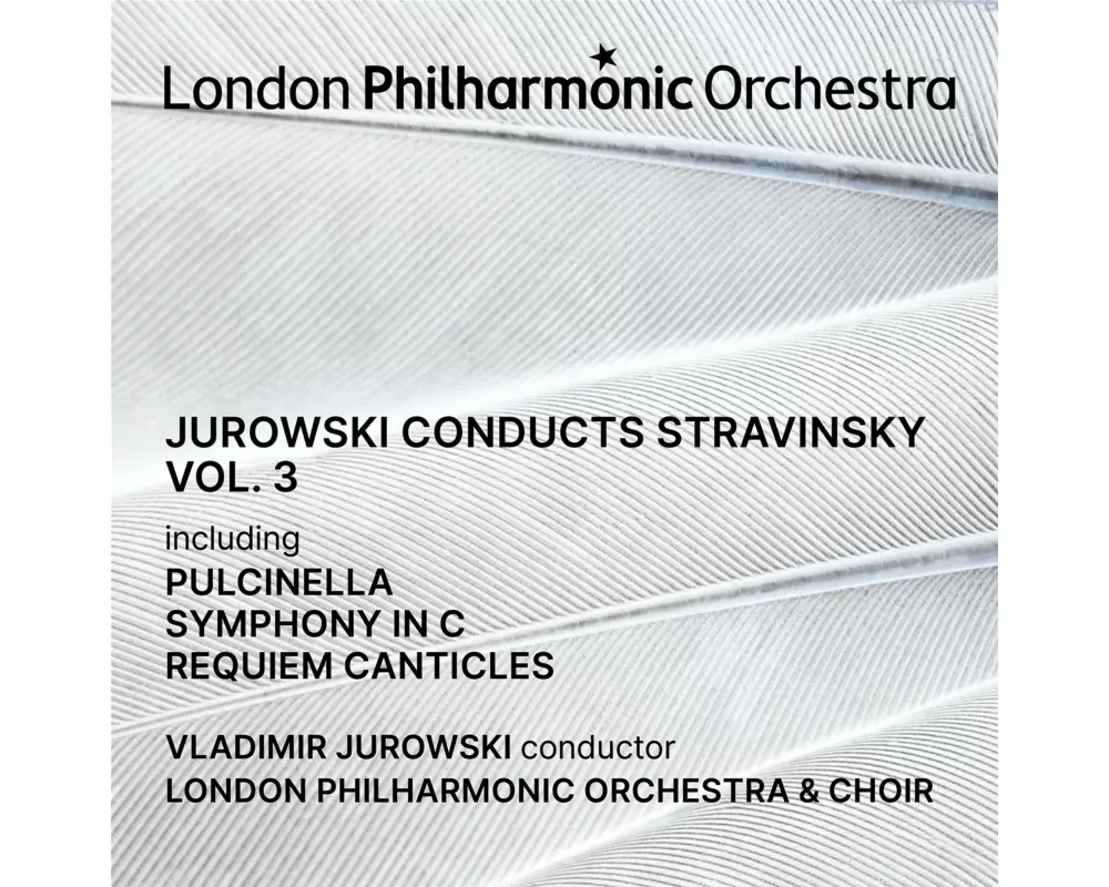 Jurowski conducts Stravinsky Vol. 3