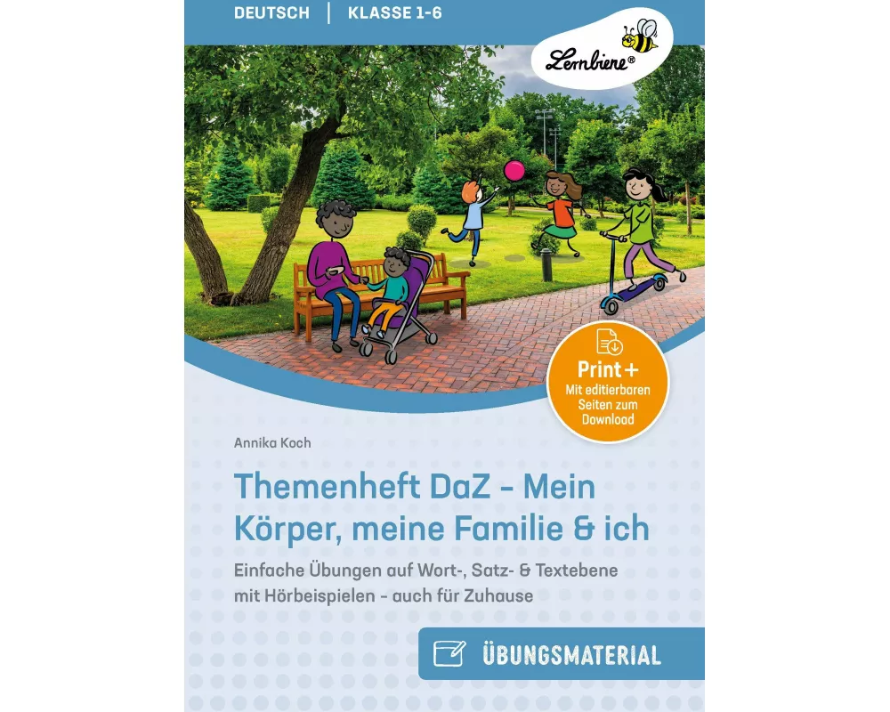Themenheft DaZ - Mein Körper, meine Familie & ich
