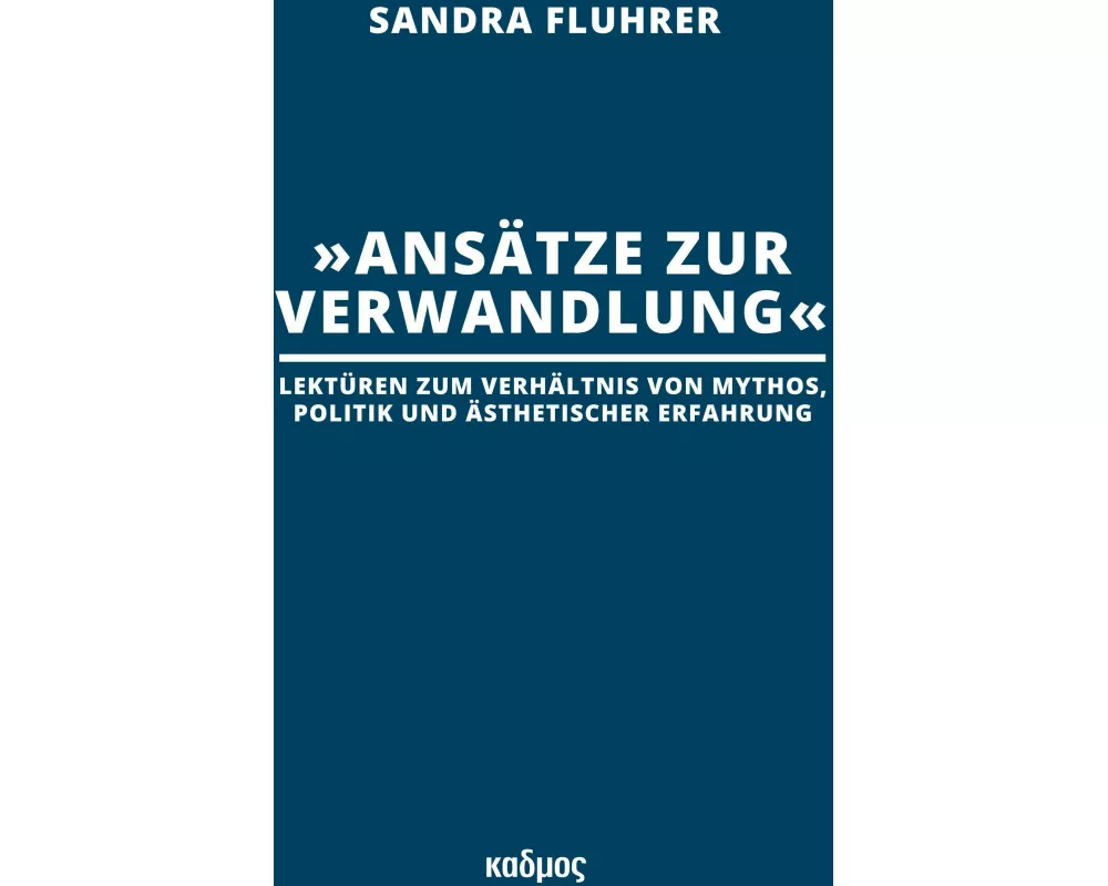 'Ansätze zur Verwandlung'