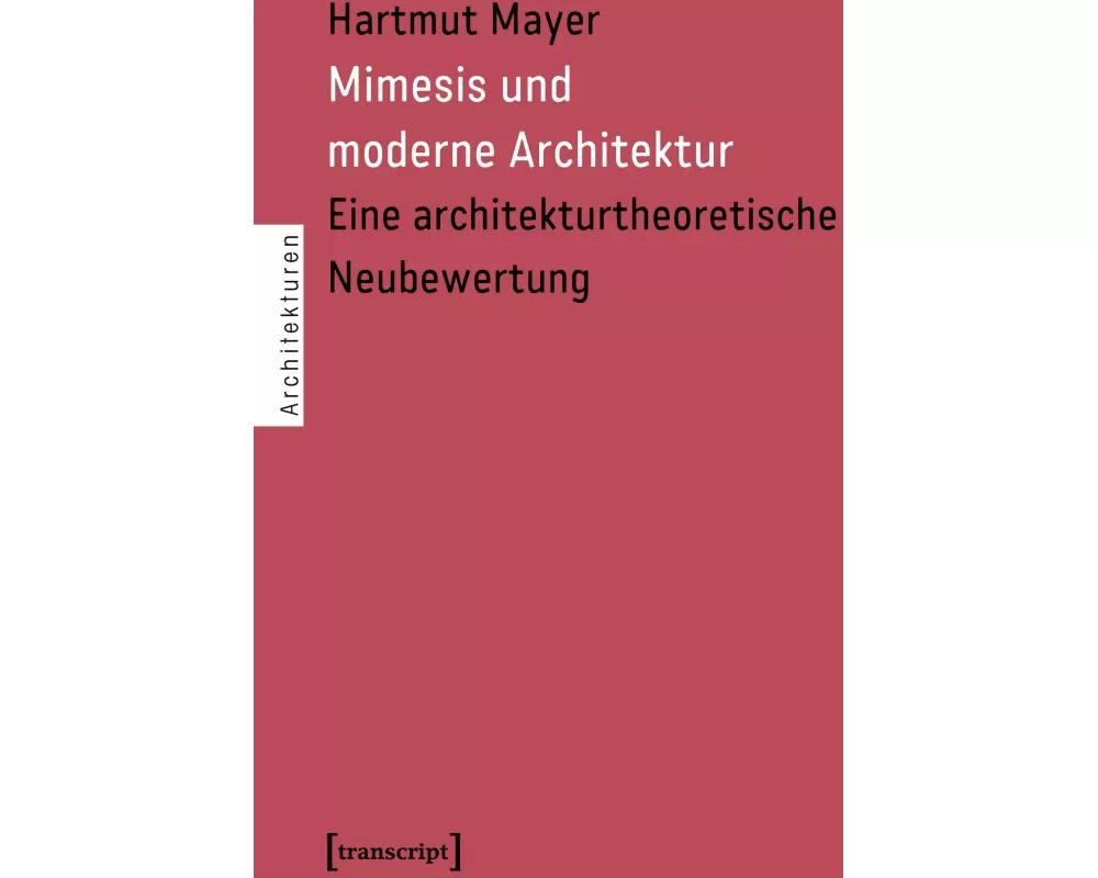 Mimesis und moderne Architektur