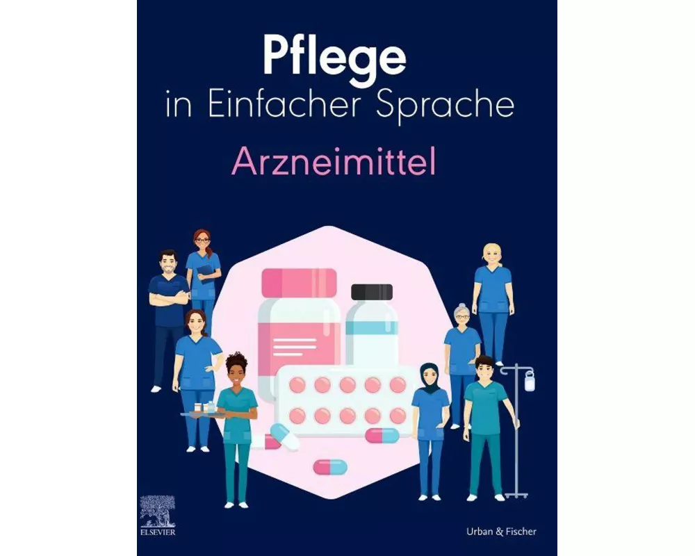 Pflege in Einfacher Sprache Arzneimittel