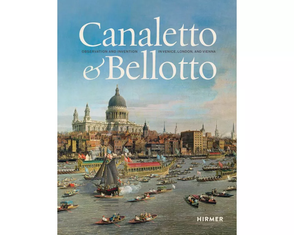 Canaletto & Bellotto