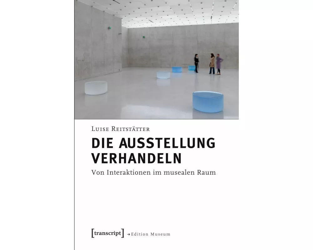 Die Ausstellung verhandeln