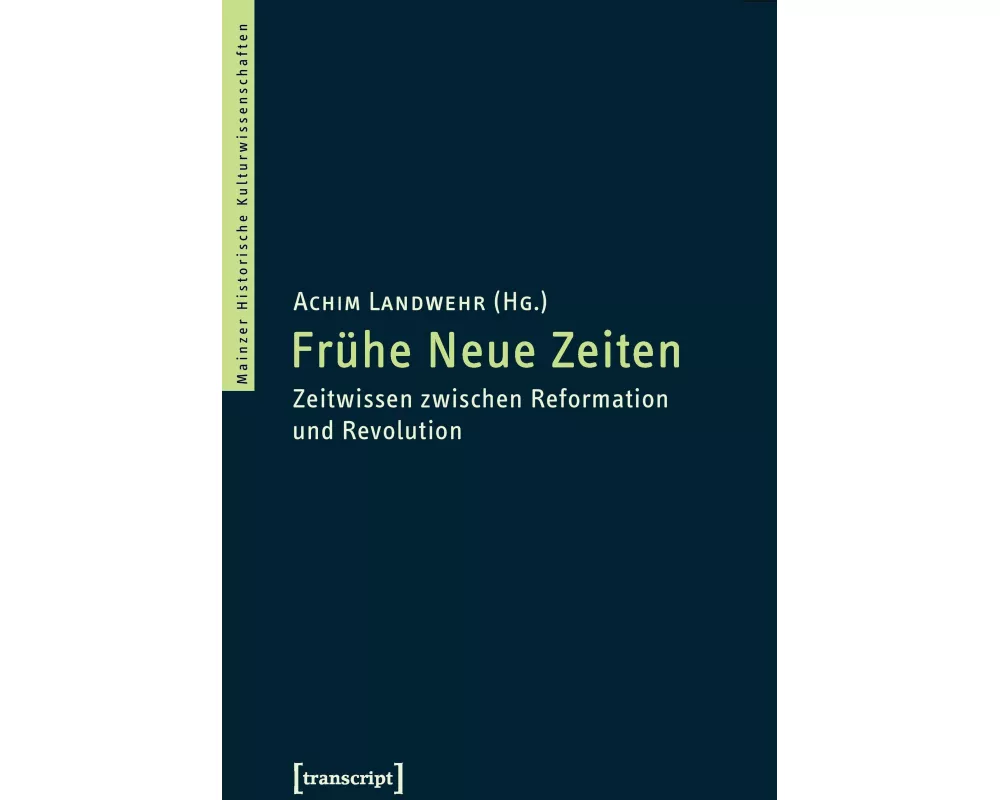 Frühe Neue Zeiten