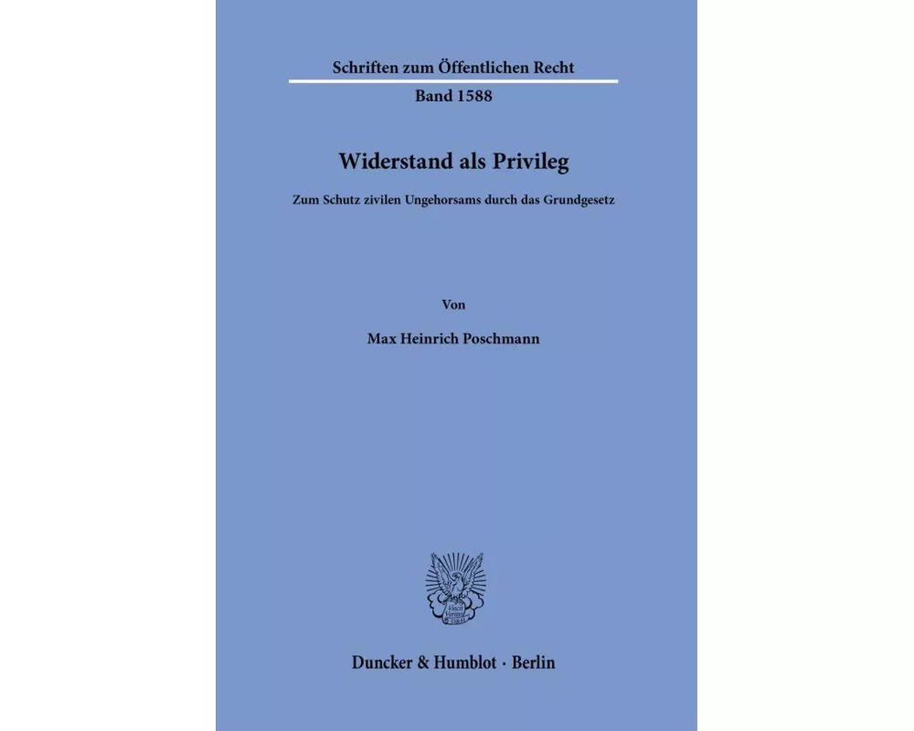 Widerstand als Privileg