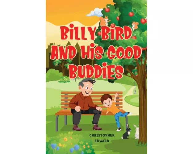 Billy Bird and His Good Buddies