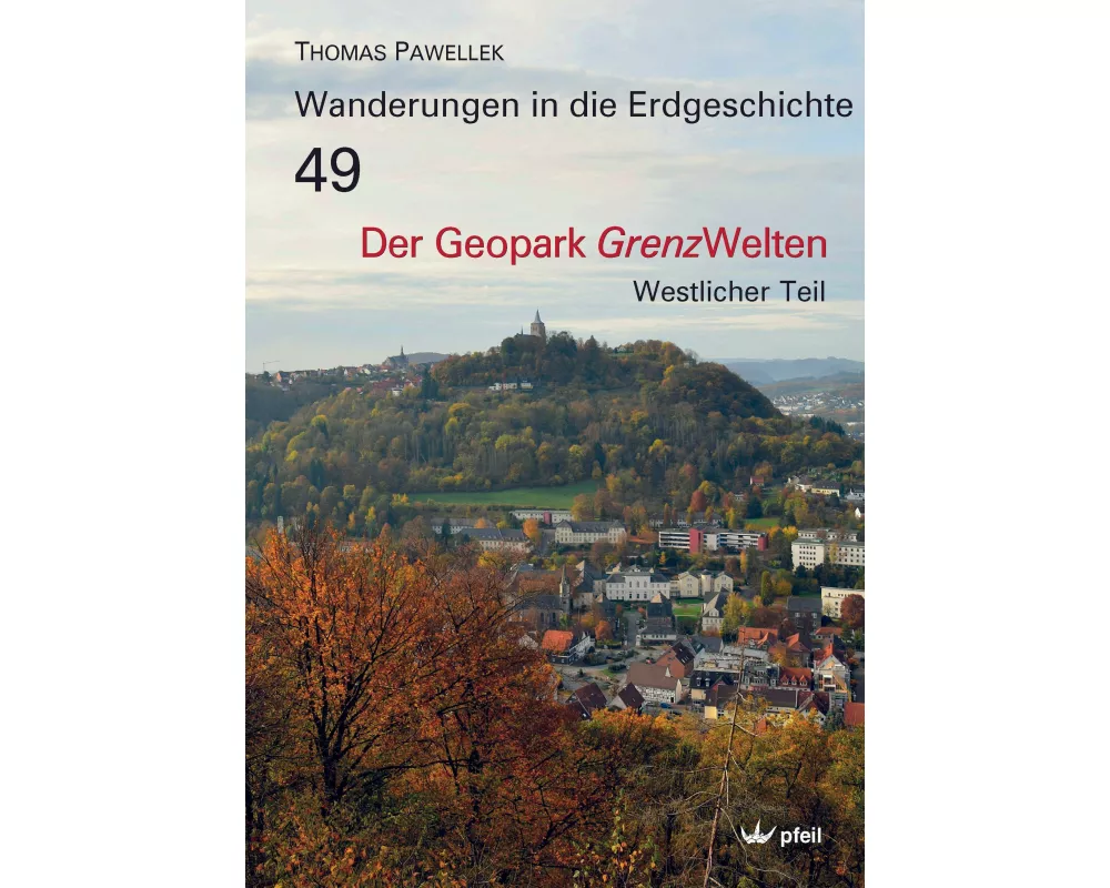 Der Geopark Grenzwelten