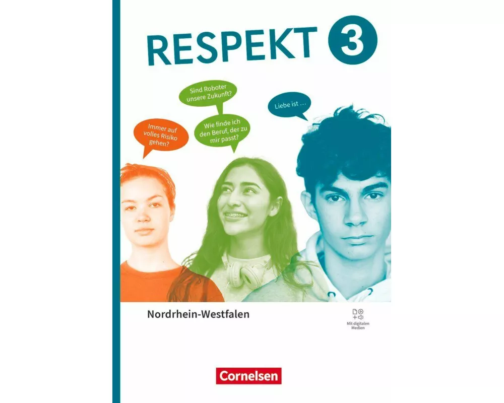 Respekt - Lehrwerk für Ethik, Werte und Normen, Praktische Philosophie und LER - Nordrhein-Westfalen - Ausgabe ab 2025 - Band 3