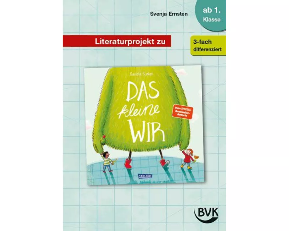 Literaturprojekt zu Das kleine WIR