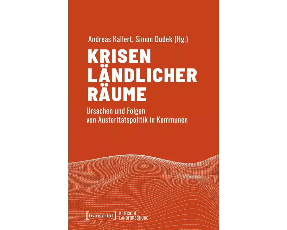 Krisen ländlicher Räume