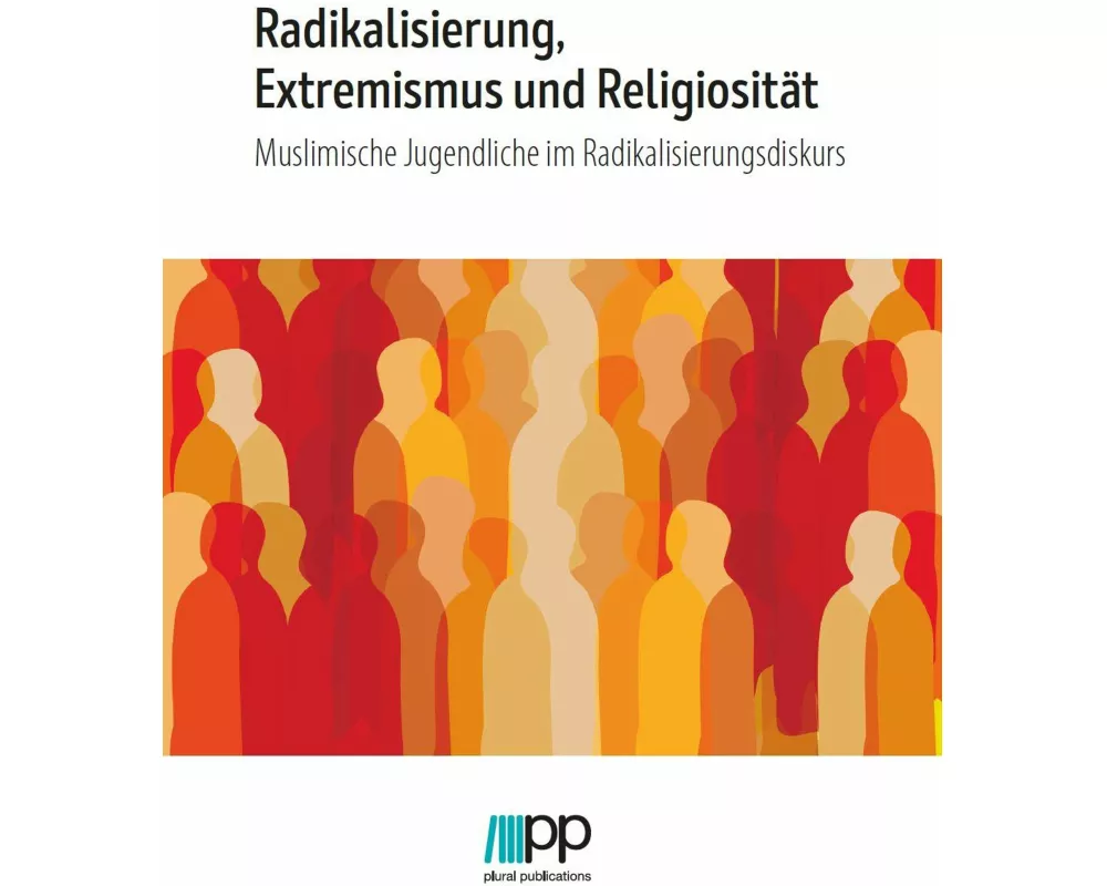 Radikalisierung, Extremismus und Religiosität
