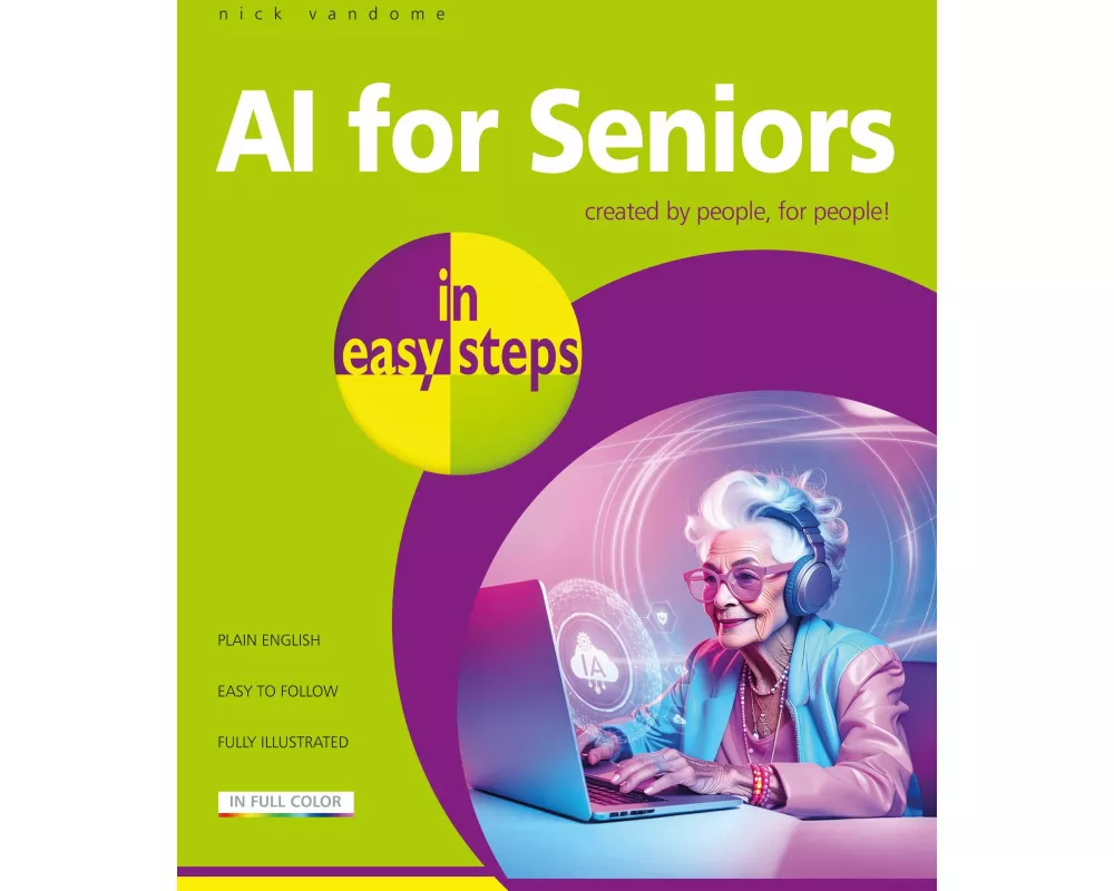 AI for Seniors in easy steps