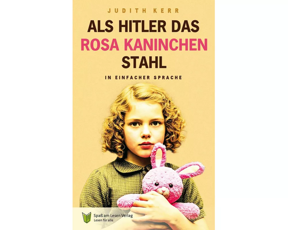 Als Hitler das Rosa Kaninchen stahl