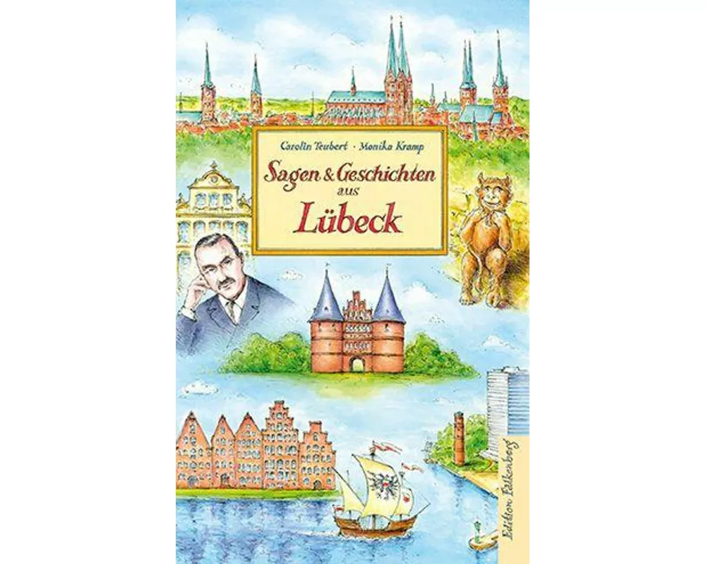 Sagen und Geschichten aus Lübeck