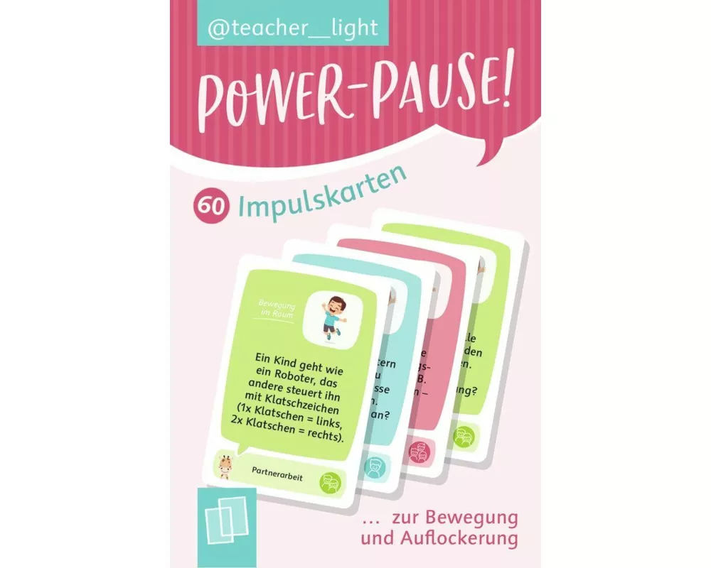 Power-Pause! 60 Impulskarten zur Bewegung und Auflockerung