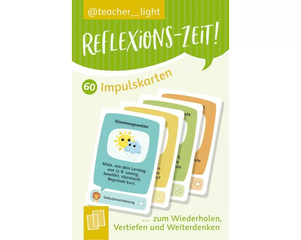 Reflexions-Zeit! 60 Impulskarten zum Wiederholen, Vertiefen und Weiterdenken