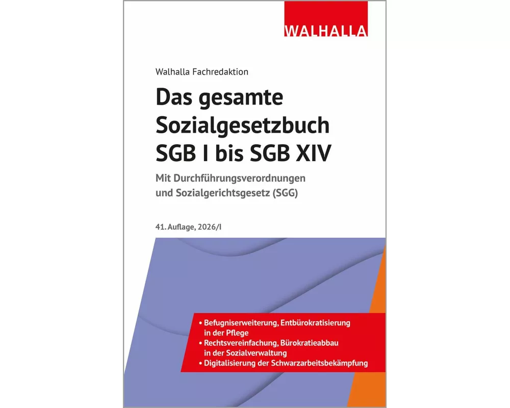 Das gesamte Sozialgesetzbuch SGB I bis SGB XIV