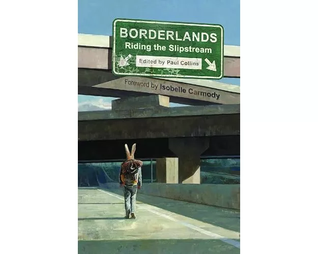 Borderlands Riding the Slipstream