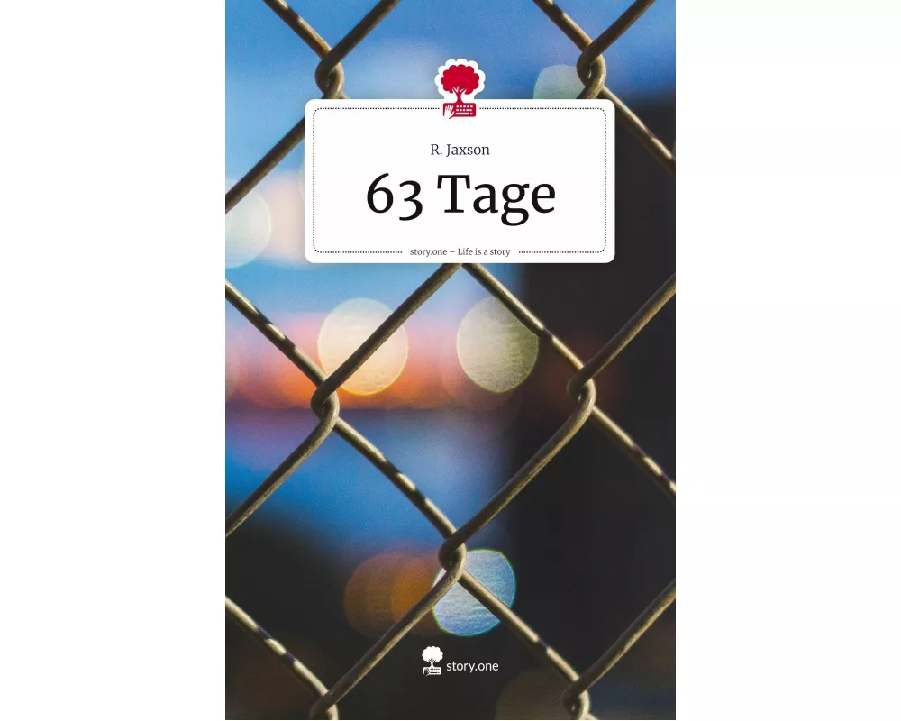63 Tage. Life is a Story - story.one