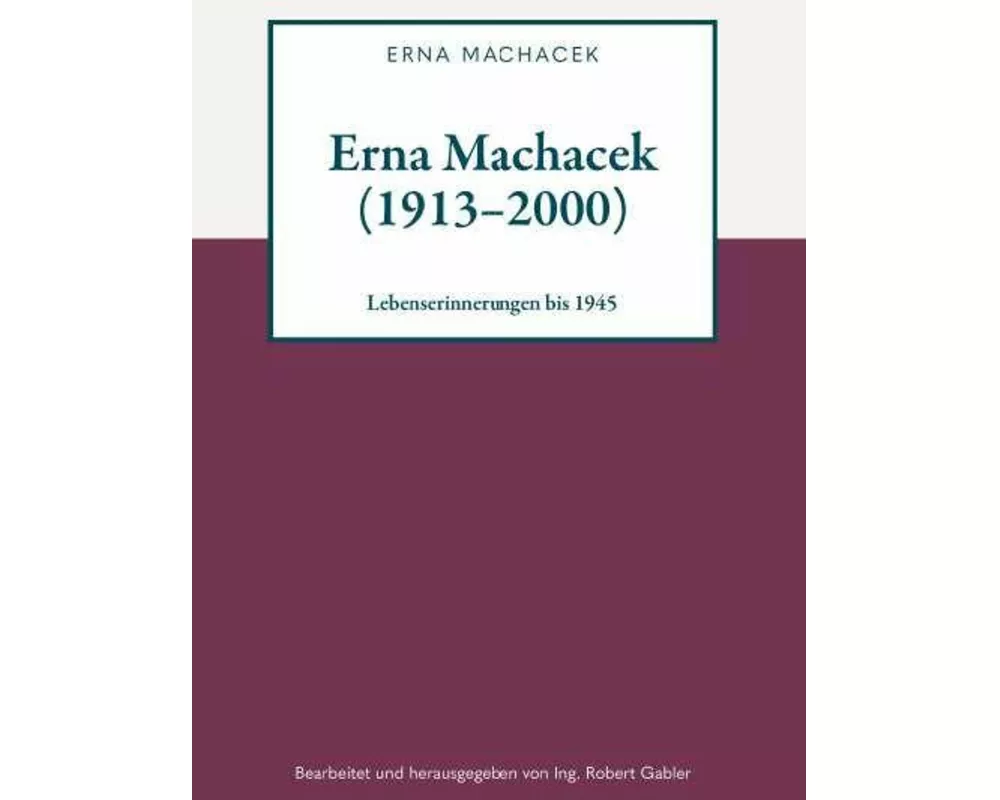 Erna Machacek (1913-2000)