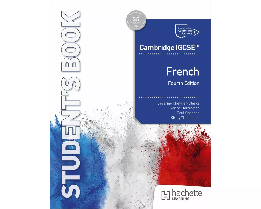 Cambridge IGCSE™ French Fourth edition Student's Book