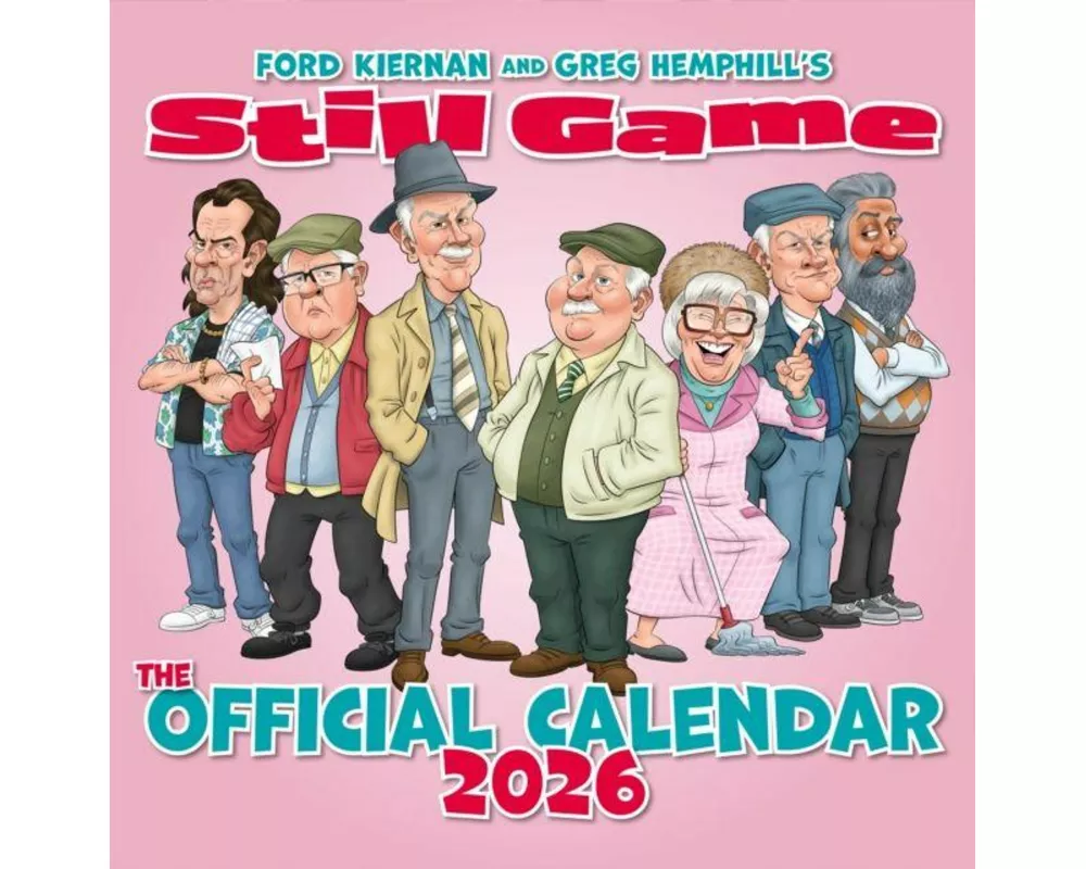 The Official Still Game Calendar 2026