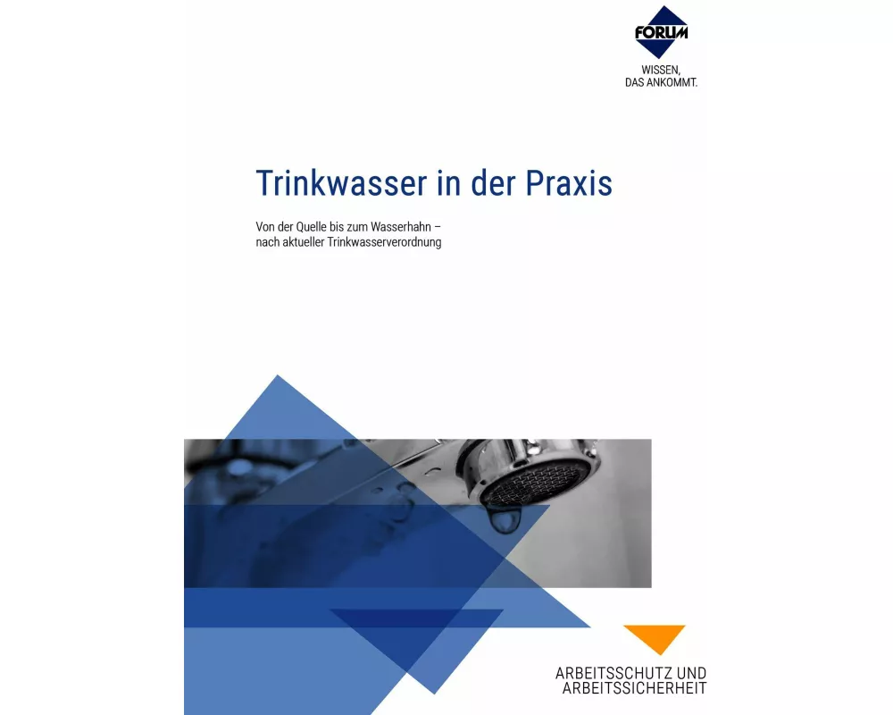 Trinkwasser in der Praxis