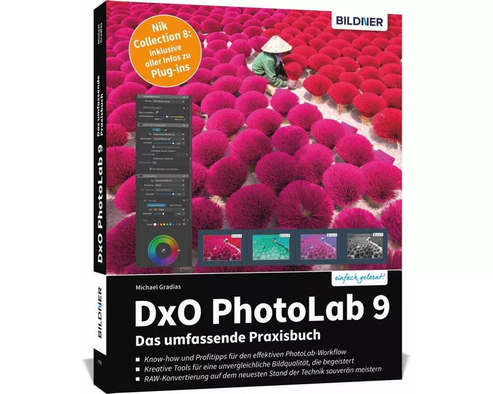 DxO PhotoLab 9 - Das umfassende Praxisbuch