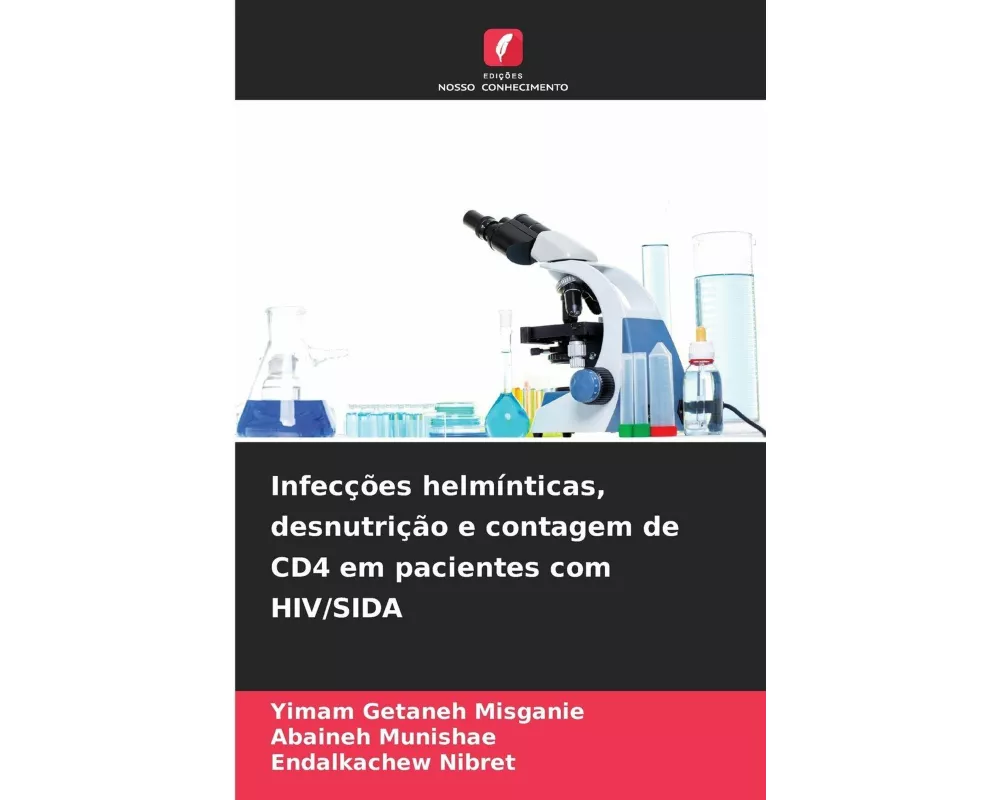 Infecções helmínticas, desnutrição e contagem de CD4 em pacientes com HIV/SIDA