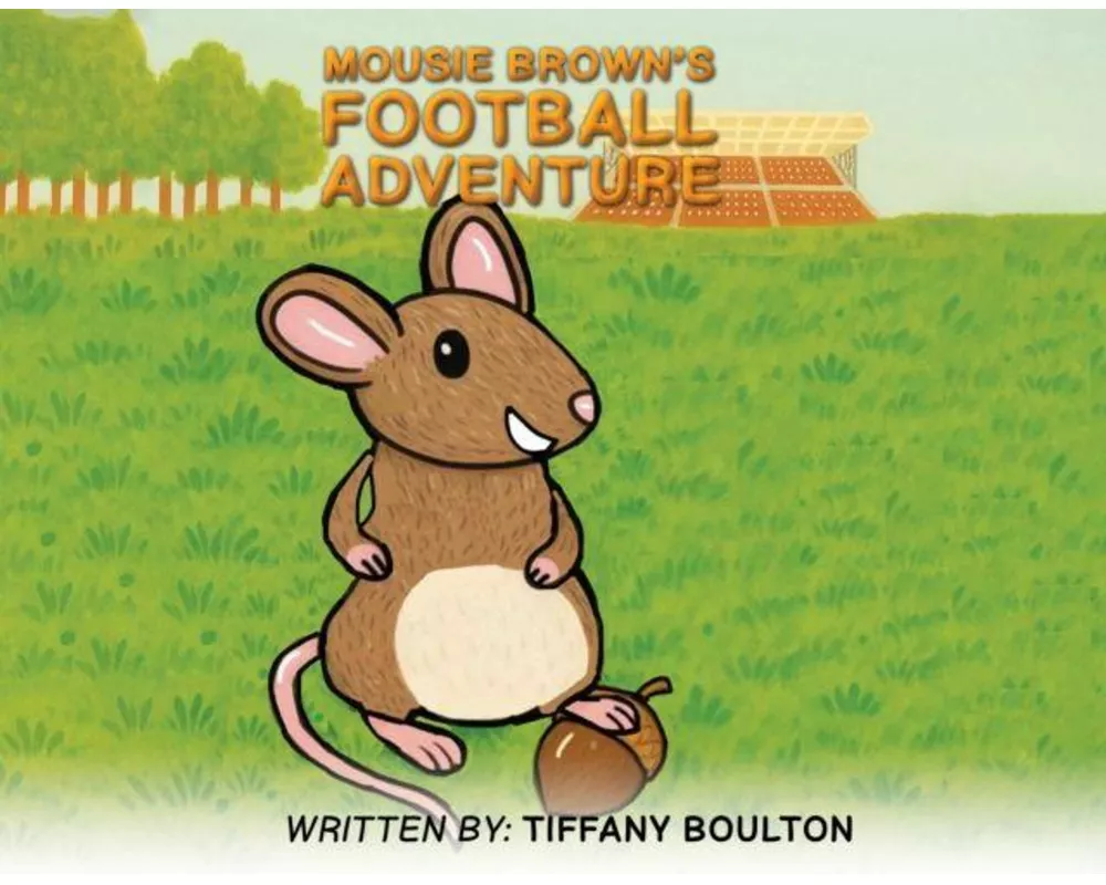 Mousie Brown's Football Adventure
