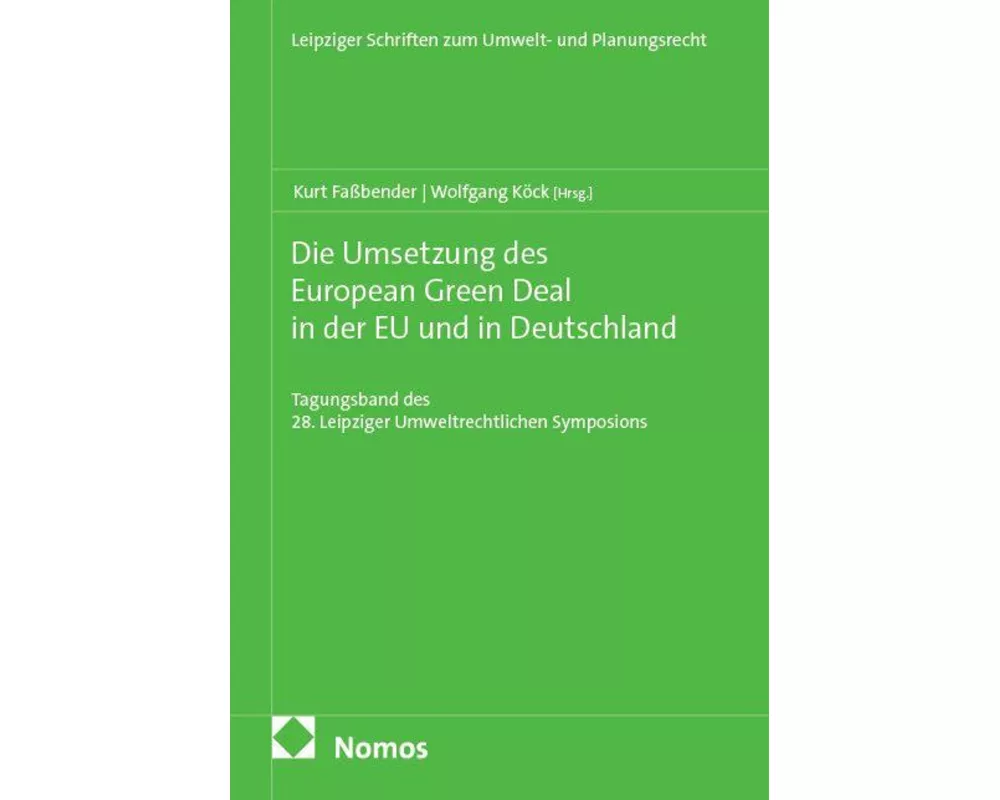 Die Umsetzung des European Green Deal in der EU und in Deutschland