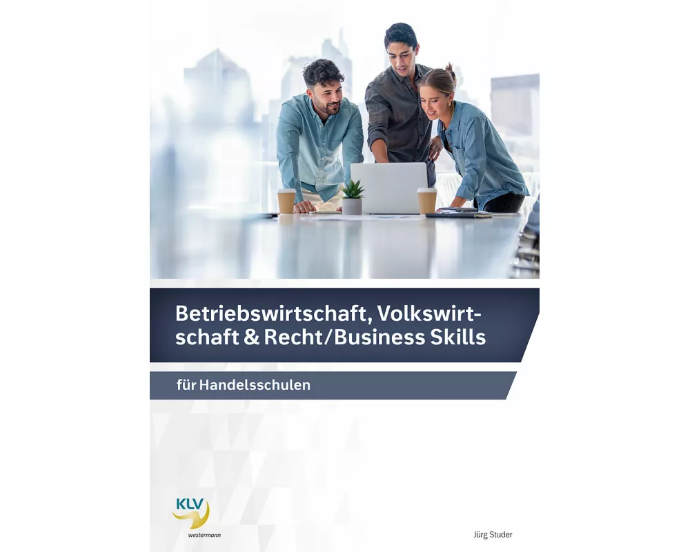 Betriebswirtschaft, Volkswirtschaft & Recht / Business Skills