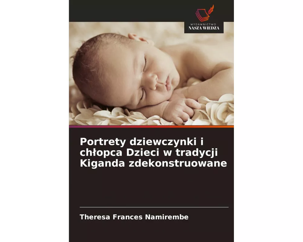 Portrety dziewczynki i ch¿opca Dzieci w tradycji Kiganda zdekonstruowane