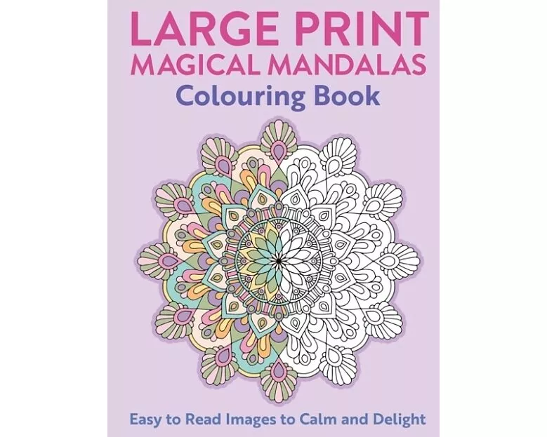 Large Print Magical Mandalas Colouring Book
