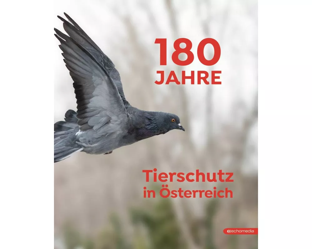 180 Jahre Tierschutz in Österreich