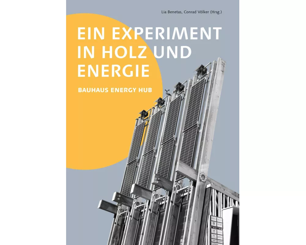 Ein Experiment in Holz und Energie