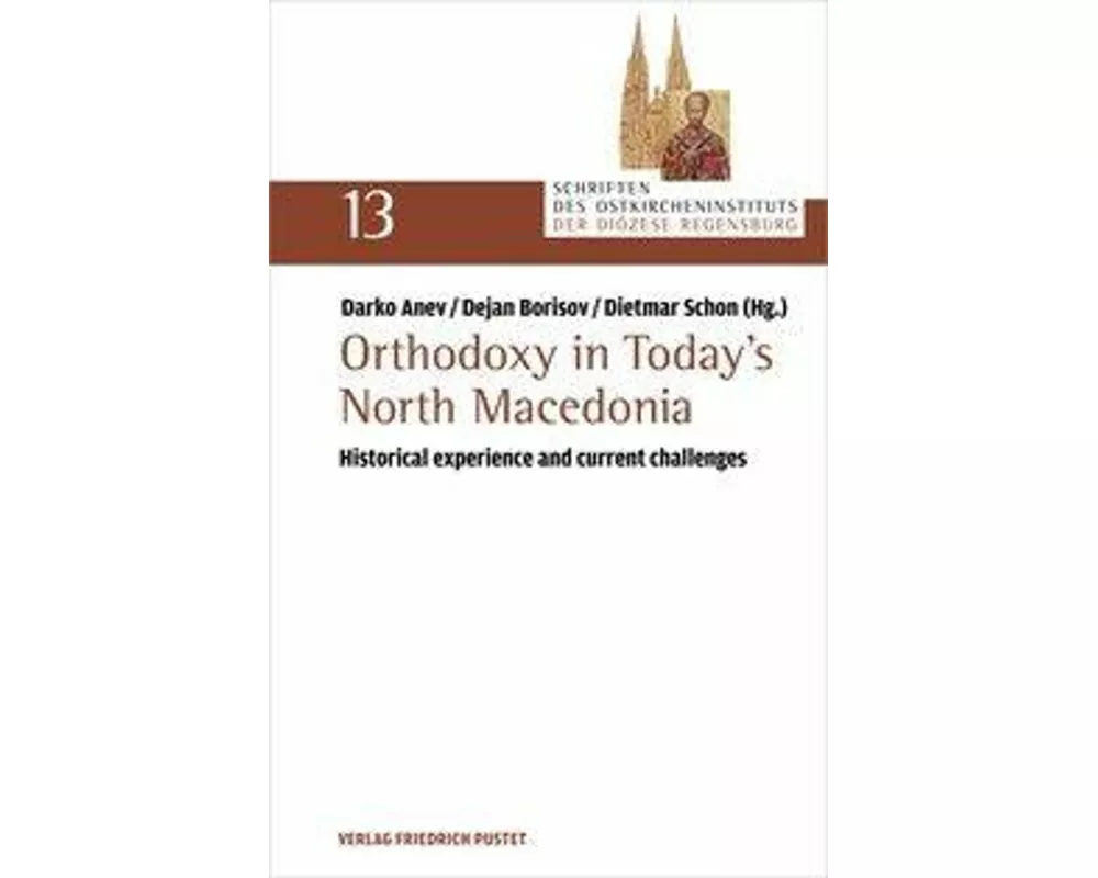 Orthodoxy in Today’s North Macedonia