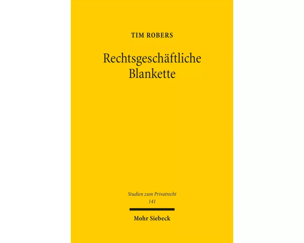Rechtsgeschäftliche Blankette