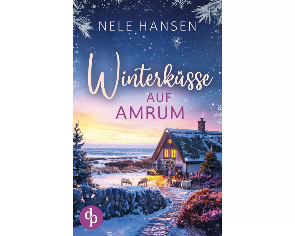Winterküsse auf Amrum | Ein weihnachtlicher Liebesroman an der Nordsee